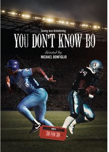 You Dont Know Bo , Bo Jackson