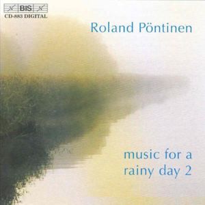 Music for a Rainy Day 2 , Roland P ntinen