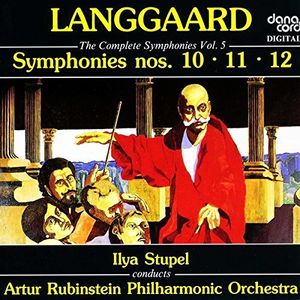 Complete Symphonies 5 , Rued Langgaard