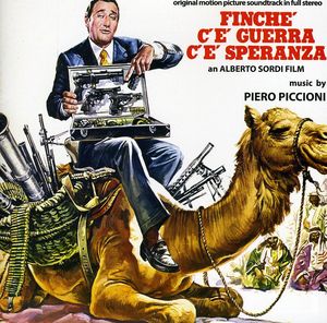 Finché C'é Guerra C'é Speranza (While There's War There's Hope) (Original Motion Picture Soundtrack) , Piero Piccioni