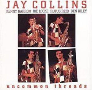 Uncommon Threads , Jay Collins