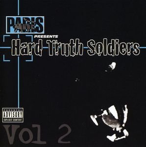 Paris Presents: Hard Truth Soldiers, Vol. 2 , Paris
