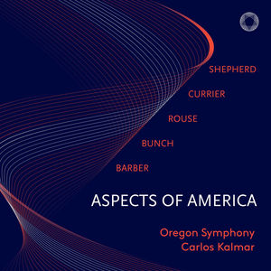 Aspects of America , Carlos Kalmar