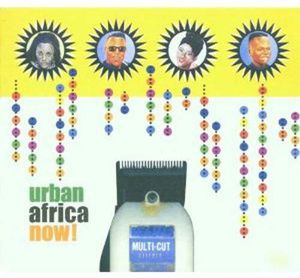 Urban African Now , Various Artists