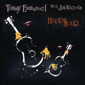 Happy Hour , Tommy Emmanuel