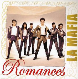 Romances , La Mafia