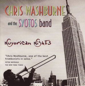Nuyorican Nights , Chris Washburne