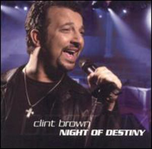 Night of Destiny , Clint Brown
