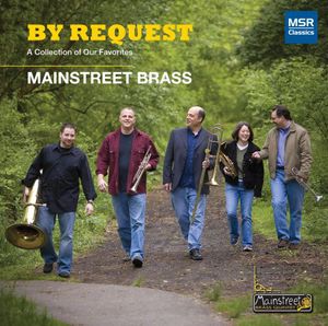 By Request: A Collection of Our Favorites , Mainstreet Brass