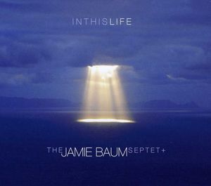 In This Life , Jamie Baum