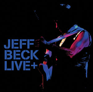 Live + , Jeff Beck
