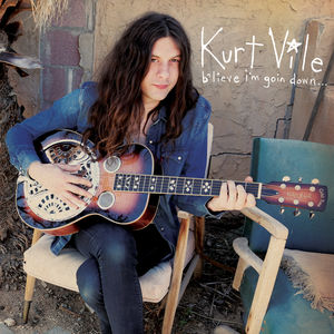 b'lieve i'm goin down , Kurt Vile