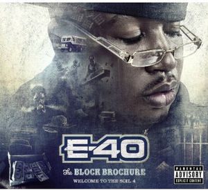 Block Brochure: Welcome to the Soil 4 [Explicit Content] , E-40