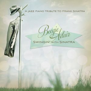 Swingin with Sinatra , Beegie Adair