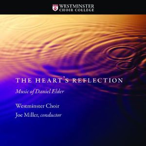 Heart's Reflection: Music of Daniel Elder , Elder