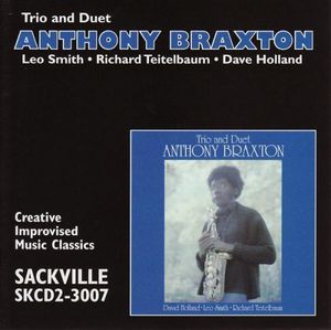 Trio & Duet , Anthony Braxton