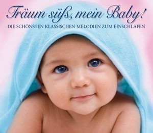 Traum Suss Mein Baby Klassik Zum Einschlafen /  Various 