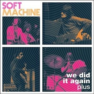 We Did It Again [Import] , Soft Machine