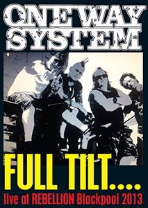 Full Tilt: Live at Rebellion 2013