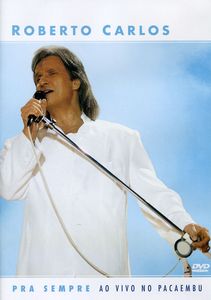 Para Siempre: Ao Vivo No Pacaembu [Import]