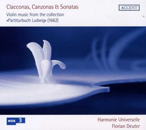 Ciacconas & Canzonas & Sonatas , Florian Deuter