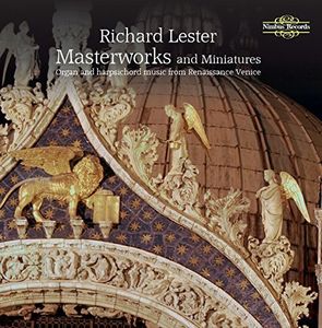 Masterworks & Miniatures: Organ & Harpsichord , Richard Lester