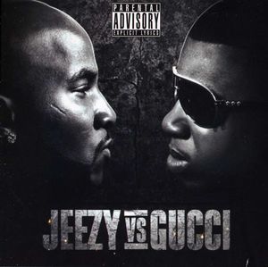Jeezy Vs Gucci [Explicit Content] , Gucci Mane