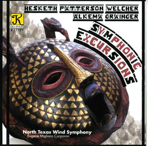 Symphonic Excursions , North Texas Wind Symphony