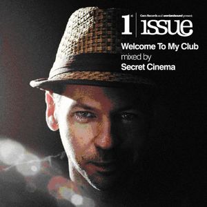 Welcome to My Club , Secret Cinema