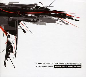 Reiz Und Reaktion , Plastic Noise Experience