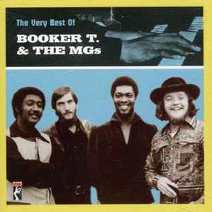 Very Best of Booker T & the MG's , Booker T. & the MG's