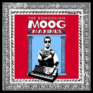 Moog Maximus , Bongolian