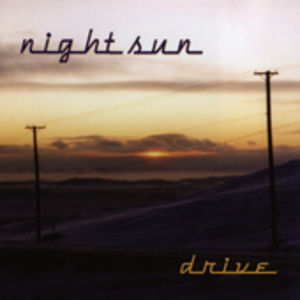 Drive , Night Sun