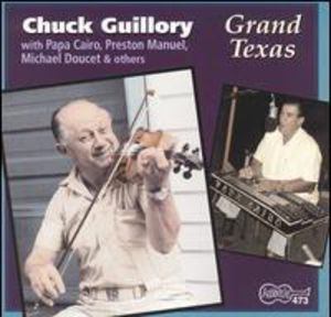 Grand Texas , Chuck Guillory