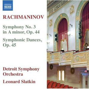 Symphony No 3 /  Symphonic Dances , Leonard Slatkin