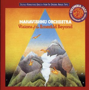 Visions of the Emerald Beyond , Mahavishnu Orchestra