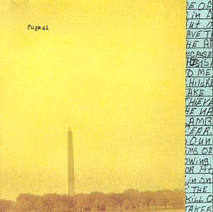 In on the Killtaker , Fugazi