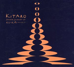 Sacred Journey Of Ku-kai, Vol. 3 , Kitaro