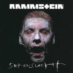 Sehnsucht , Rammstein