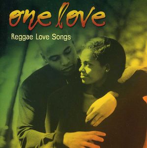 One Love: Reggae Love Songs /  Various , Various Artists