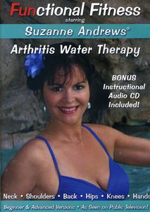 Functional Fitness: Arthritis Water Therapy With Suzanne Andrews , Suzanne Andrews