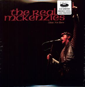 Shine Not Burn , The Real McKenzies