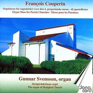 Organ Mass for Parish Churches , F. Couperin