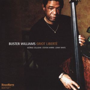 Griot Liberte , Buster Williams