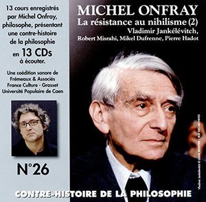 V26: Contre Histoire Philosophie , Michel Onfray