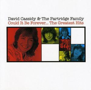 Could It Be Forever: The Greatest Hits [Import] , David Cassidy