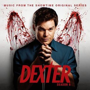 Dexter: Season 6 - Music Showtime Original (Original Soundtrack) , Various Artists