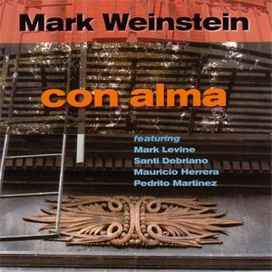 Con Alma , Mark Weinstein