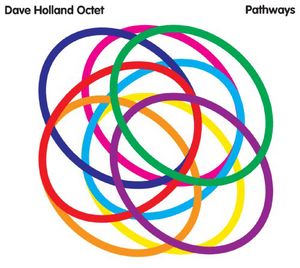 Pathways , Dave Holland