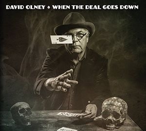 When the Deal Goes Down , David Olney